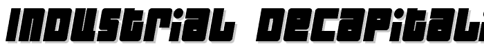 Industrial Decapitalist BoldItalic font